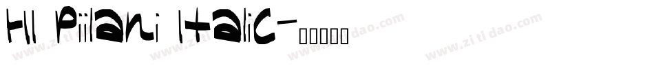 HI Piilani Italic字体转换